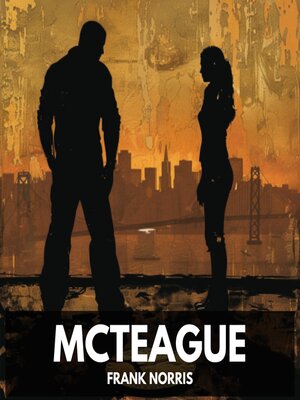 cover image of McTeague (Unabridged)
